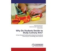 Why Do Students Decide To Study Culinary Arts?
