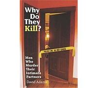 Why Do They Kill? David Adams (Auteur)