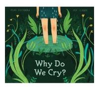 Why Do We Cry by Fran Pintadera Fran Pintadera (Auteur)