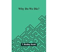 Why do we die?