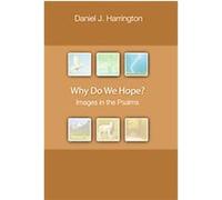 Why Do We Hope? Daniel J. Harrington (Auteur)