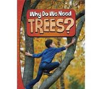 Why Do We Need Trees by Laura K. Murray Laura K. Murray (Auteur)