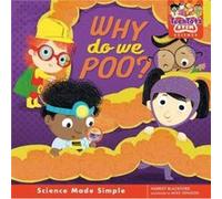 Why do we poo by Harriet Blackford Unknown (Auteur)