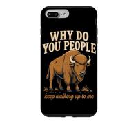 Why Do You People Keep Walking Up to Me Bison Randonnée Nature Coque pour iPhone 7 Plus/8 Plus