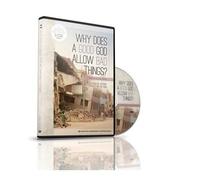 Why Does A Good God Allow Bad Things? Dvd