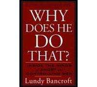 Why Does He Do That?