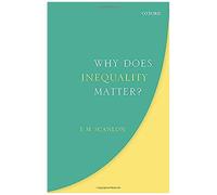 Why Does Inequality Matter?