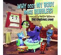 Why Does My Body Make Bubbles?