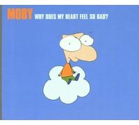 Why Does My Heart Feel So Bad by Moby (1999-10-26)