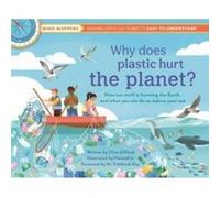 Why Does Plastic Hurt the Planet by Clive Gifford Clive Gifford (Auteur)