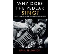 Why Does The Pedlar Sing?