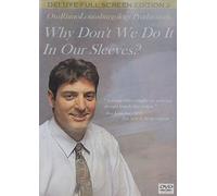 Why Don't We Do It In Our Sleeves?