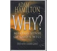 Why? DVD with Leader's Guide: Making Sense of God's Will