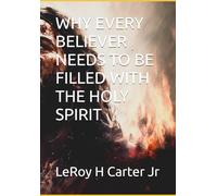 WHY EVERY BELIEVER NEEDS TO BE FILLED WITH THE HOLY SPIRIT