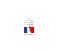Pourquoi le fascisme monte en France : de Macron à Le Pen