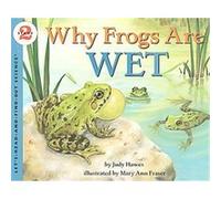 Why Frogs Are Wet, Let's Read Judy Hawes (Auteur)