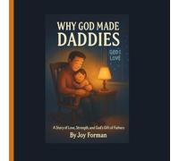 Why God Made Daddies