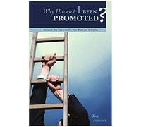 Why Haven't I Been Promoted?