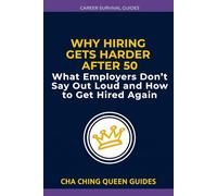 Why Hiring Gets Harder After 50: What Employers Don’t Say Out Loud and How to Get Hired Again