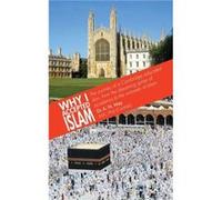 Why I Accepted Islam by Alfred Neville May Alfred Neville May (Auteur)