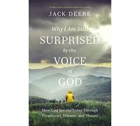 Why I Am Still Surprised by the Voice of God | Softcover