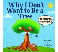 Why I Don't Want To Be A Tree