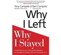 Why I Left Why I Stayed by Tony Campolo Paperback Book Tony Campolo (Auteur)