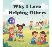 Why I Love Helping Others