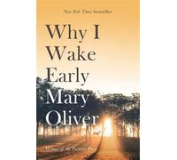 Why I Wake Early - Mary Oliver - Corsair - ebook (ePub) - Livre