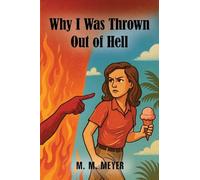 Why I was Thrown out of hell