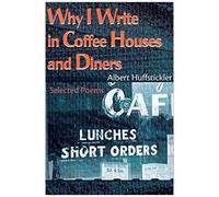 Why I Write In Coffee Houses And Diners