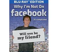 Why I'm Not On Facebook [Blu-Ray] [Import]