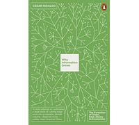 Why Information Grows: The Evolution of Order, from Atoms to Economies