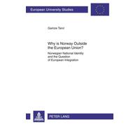 Why Is Norway Outside The European Union?