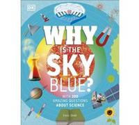 Why Is the Sky Blue by Emily Dodd Emily Dodd (Auteur)