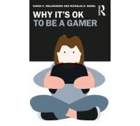 Why It's Ok To Be A Gamer