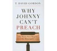 Why Johnny Can't Preach