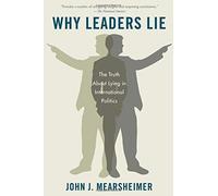 Why Leaders Lie