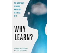 Why Learn? The Importance of Human Knowledge in the Age of AI - Torkel Klingberg - Melville House - ebook (ePub) - Livre
