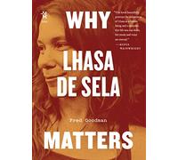Why Lhasa De Sela Matters
