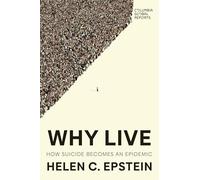 Why Live: An Anatomy of Suicide Epidemics