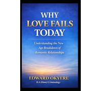 Why Love Fails Today: Understanding the New Age Breakdown of Romantic Relationships