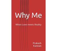 Why Me: When Love Meets Reality