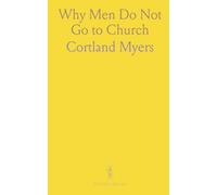 Why Men Do Not Go to Church
