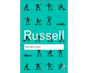 Why Men Fight: 1st (First) Edition