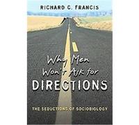 Why Men Won't Ask For Directions