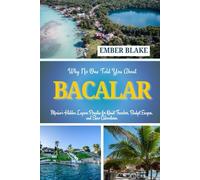 Why No One Told You About BACALAR 2025 2026: Mexico’s Hidden Lagoon Paradise for Quiet Travelers, Budget Escapes, and Slow Adventures.