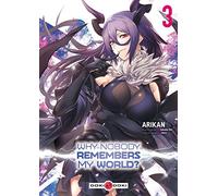 Why nobody remembers my world? - vol. 03