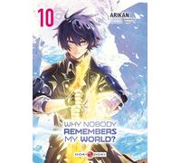 Why Nobody Remembers My World? - vol. 10