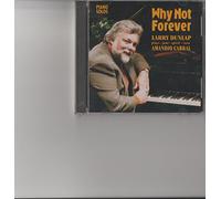 Why Not Forever - Piano Solos